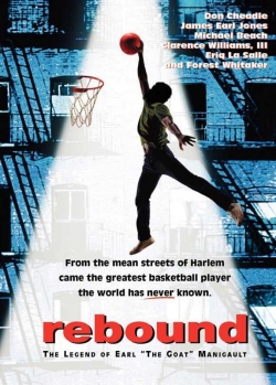 Watch Free Rebound: The Legend of Earl 'The Goat' Manigault Full Movies HD Online MyFlixer