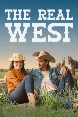 Watch Free The Real West Full Movies HD Online MyFlixer