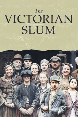 Watch Free The Victorian Slum Full Movies HD Online MyFlixer