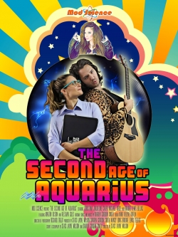 Watch Free The Second Age of Aquarius Full Movies HD Online MyFlixer