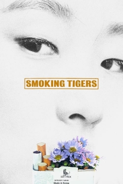 Watch Free Smoking Tigers Full Movies HD Online MyFlixer