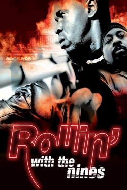 Watch Free Rollin' with the Nines Full Movies HD Online MyFlixer