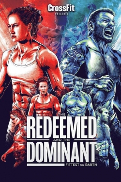 Watch Free The Redeemed and the Dominant: Fittest on Earth Full Movies HD Online MyFlixer