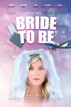 Watch Free Bride to Be Full Movies HD Online MyFlixer