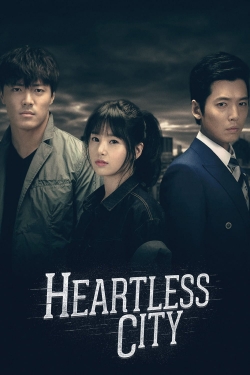 Watch Free Heartless City Full Movies HD Online MyFlixer