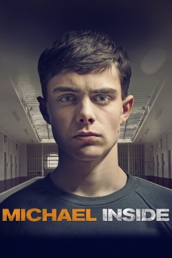 Watch Free Michael Inside Full Movies HD Online MyFlixer