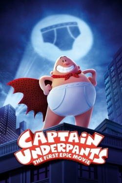 Watch Free Captain Underpants: The First Epic Movie Full Movies HD Online MyFlixer