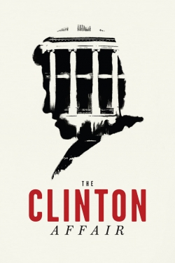 Watch Free The Clinton Affair Full Movies HD Online MyFlixer