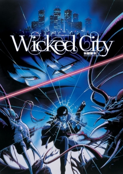 Watch Free Wicked City Full Movies HD Online MyFlixer