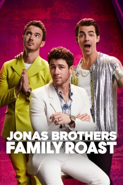 Watch Free Jonas Brothers Family Roast Full Movies HD Online MyFlixer