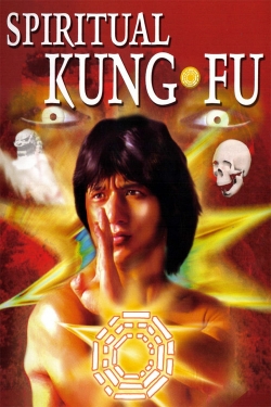 Watch Free Spiritual Kung Fu Full Movies HD Online MyFlixer