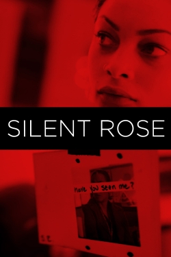 Watch Free Silent Rose Full Movies HD Online MyFlixer