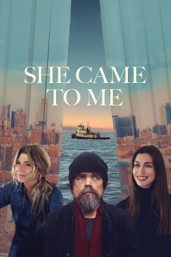 Watch Free She Came to Me Full Movies HD Online MyFlixer