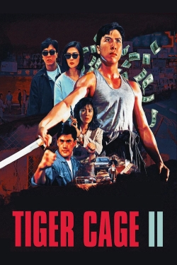 Watch Free Tiger Cage II Full Movies HD Online MyFlixer