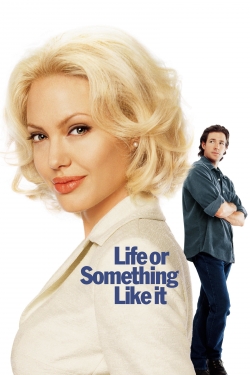 Watch Free Life or Something Like It Full Movies HD Online MyFlixer