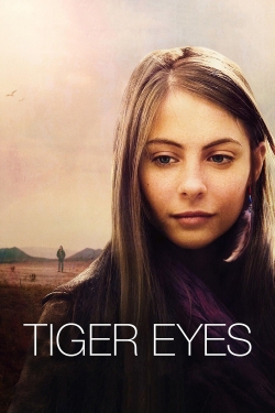 Watch Free Tiger Eyes Full Movies HD Online MyFlixer