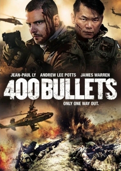 Watch Free 400 Bullets Full Movies HD Online MyFlixer