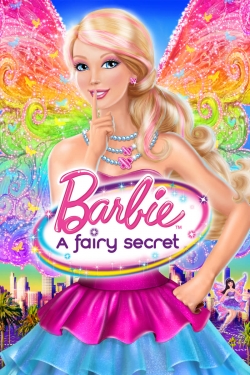 Watch Free Barbie: A Fairy Secret Full Movies HD Online MyFlixer