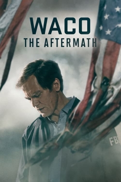 Watch Free Waco: The Aftermath Full Movies HD Online MyFlixer