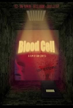 Watch Free Blood Cell Full Movies HD Online MyFlixer