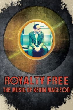 Watch Free Royalty Free: The Music of Kevin MacLeod Full Movies HD Online MyFlixer