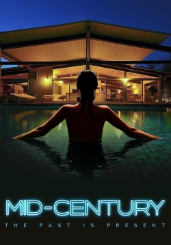 Watch Free Mid-Century Full Movies HD Online MyFlixer