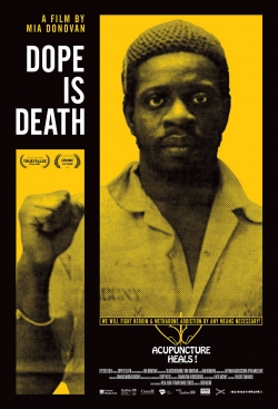 Watch Free Dope Is Death Full Movies HD Online MyFlixer