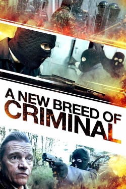 Watch Free A New Breed of Criminal Full Movies HD Online MyFlixer