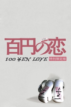 Watch Free 100 Yen Love Full Movies HD Online MyFlixer