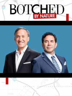 Watch Free Botched By Nature Full Movies HD Online MyFlixer