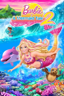 Watch Free Barbie in A Mermaid Tale 2 Full Movies HD Online MyFlixer