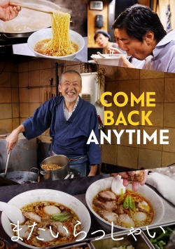 Watch Free Come Back Anytime Full Movies HD Online MyFlixer