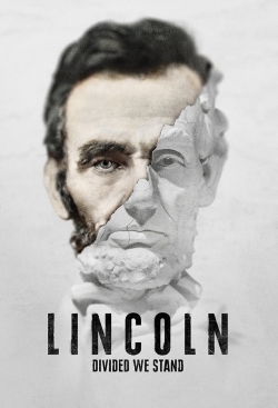 Watch Free Lincoln: Divided We Stand Full Movies HD Online MyFlixer