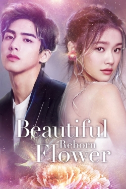 Watch Free Beautiful Reborn Flower Full Movies HD Online MyFlixer