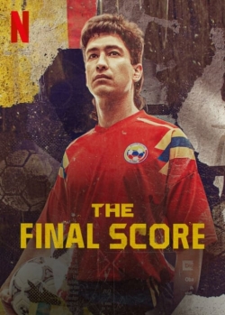 Watch Free The Final Score Full Movies HD Online MyFlixer