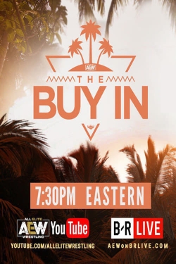 Watch Free AEW Fyter Fest: The Buy-In Full Movies HD Online MyFlixer