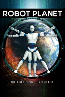 Watch Free Robot Planet Full Movies HD Online MyFlixer