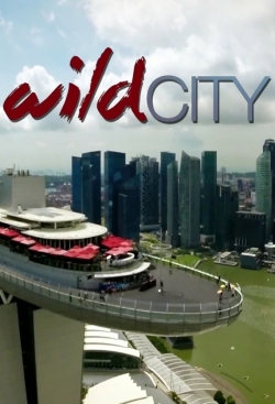 Watch Free Wild City Full Movies HD Online MyFlixer