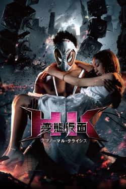 Watch Free HK: Hentai Kamen - Abnormal Crisis Full Movies HD Online MyFlixer