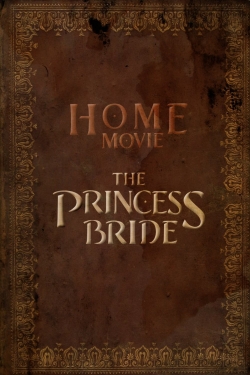 Watch Free Home Movie: The Princess Bride Full Movies HD Online MyFlixer