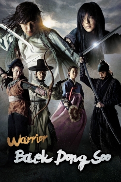 Watch Free Warrior Baek Dong Soo Full Movies HD Online MyFlixer