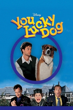 Watch Free You Lucky Dog Full Movies HD Online MyFlixer