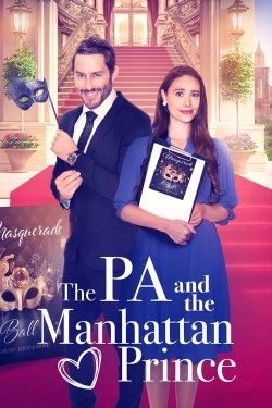 Watch Free The PA and the Manhattan Prince Full Movies HD Online MyFlixer