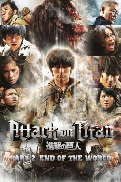 Watch Free Attack on Titan II: End of the World Full Movies HD Online MyFlixer