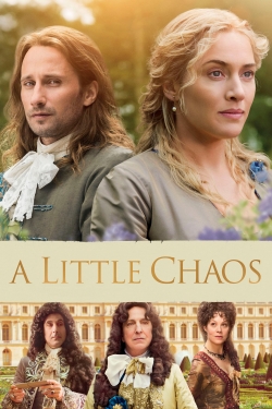 Watch Free A Little Chaos Full Movies HD Online MyFlixer