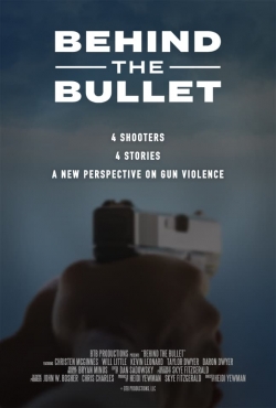 Watch Free Behind the Bullet Full Movies HD Online MyFlixer