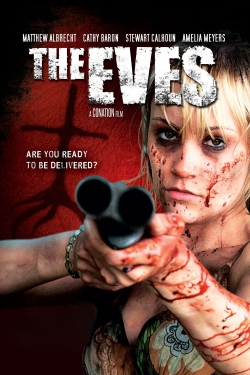 Watch Free The Eves Full Movies HD Online MyFlixer