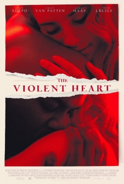 Watch Free The Violent Heart Full Movies HD Online MyFlixer