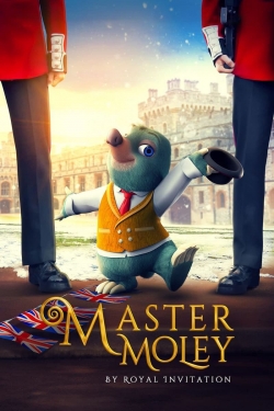 Watch Free Master Moley By Royal Invitation Full Movies HD Online MyFlixer