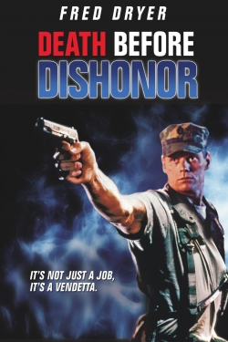 Watch Free Death Before Dishonor Full Movies HD Online MyFlixer